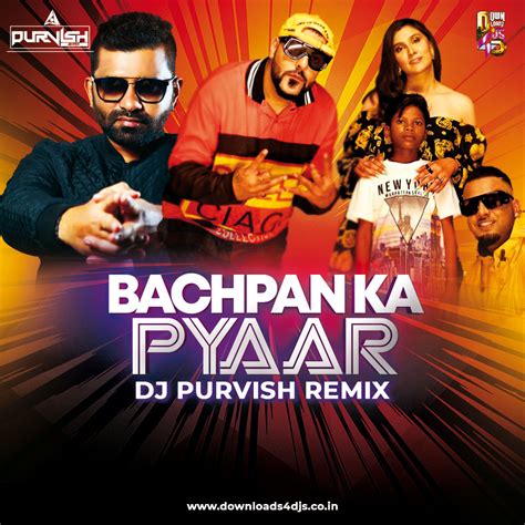 Bachpan Ka Pyaar (Remix) – DJ Purvish | Downloads4Djs