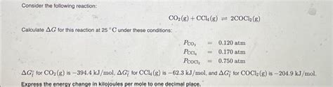 Solved Consider The Following Reaction Co2 Gccl4