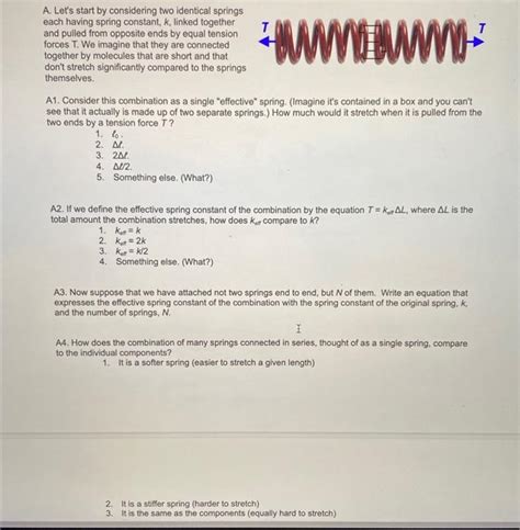 Solved A Let S Start By Considering Two Identical Springs Chegg