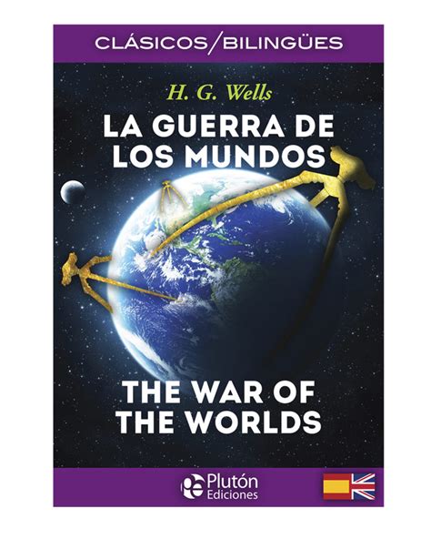 La Guerra De Los Mundos Clásicos Bilingües