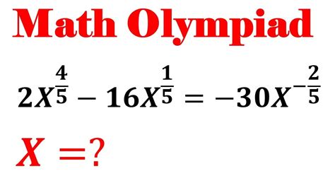 Math Olympiad Question A Nice Math Equation 𝟐𝑿𝟒𝟓−𝟏𝟔𝑿𝟏𝟓−𝟑𝟎𝑿−𝟐𝟓 Exponential