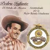 Pedro Infante Con La Banda El Recodo De Don Cruz Lizarraga