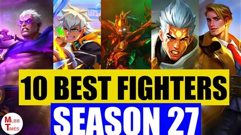 Top 10 Best Fighter For Solo Rank Season 27 Mobile Legends Best