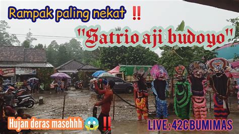 RAMPAK PALING NEKAT SATRIO AJI BUDOYO LIVE 42C BUMI MAS