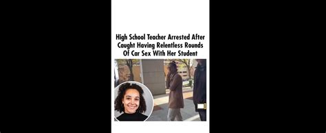 26 Year Old Teacher Arrested For Having Sex With 18 Year Student Multiple Times TrollAlley