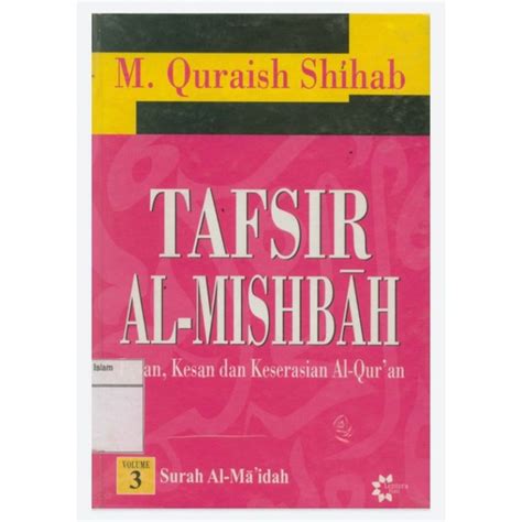 Jual Tafsir Al Mishbah Pesan Kesan Dan Keserasian Alquran Volume M