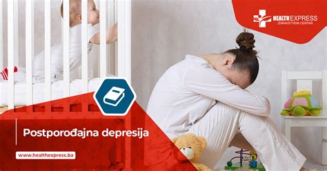 Postporođajna depresija Health Express