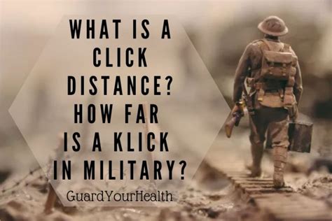 What Is A Click Distance How Far Is A Klick In Military In 2022