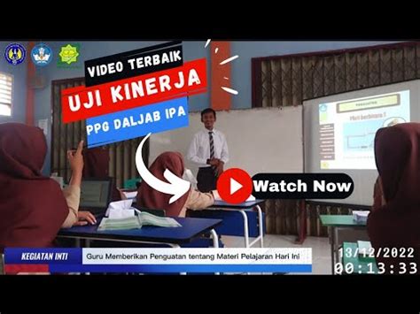 VIDEO TERBAIK UJI KINERJA UKin PPG DALJAB IPA MATERI LISTRIK DINAMIS