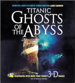 Titanic: Ghosts of the Abyss: Mireille Major: 9780786818990: Amazon.com: Books