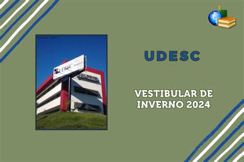 Vestibular de inverno UDESC 2024 2 resultado final é divulgado