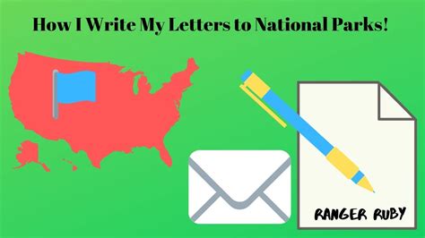 How I Write My Letters To National Parks Youtube