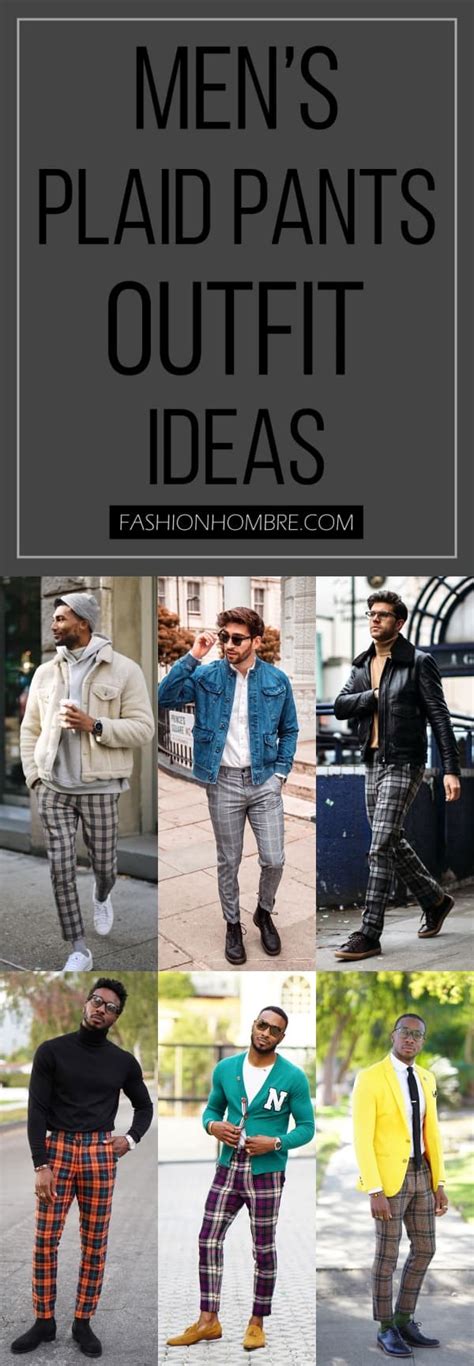 How To Style Plaid Pants Men S Plaid Pants Outfit Ideas