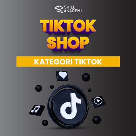 TikTok Shop Fundamentals and Strategy - Belajar Skill