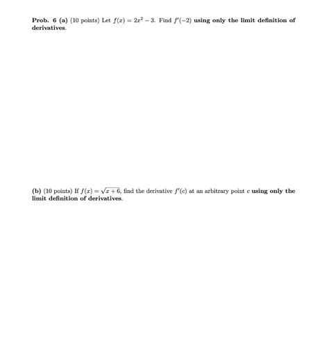 Solved Prob 6 A 10 Points Let Fx2x2−3 Find F′−2