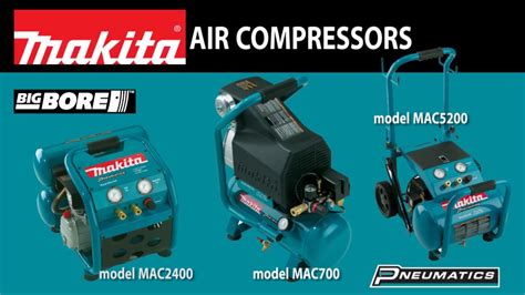 Makita Air Compressors Mac2400 Mac5200 And Mac700 Youtube