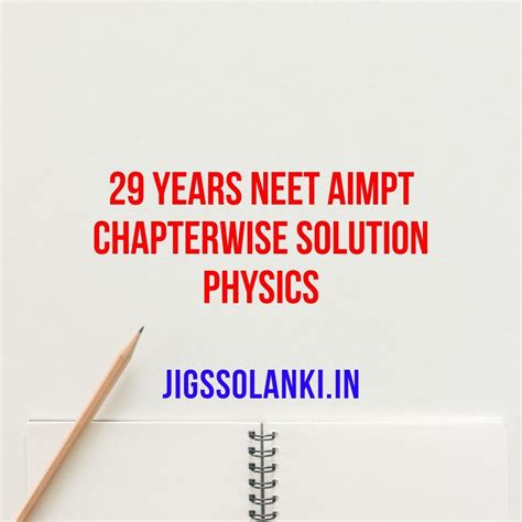 29 Years NEET AIMPT Chapter Wise Solution Physics By MTG