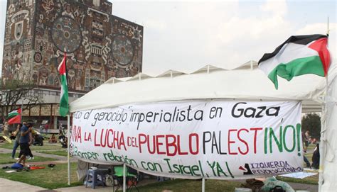 Estudiantes De La Unam Instalan Campamento En Cu En Apoyo A Palestina