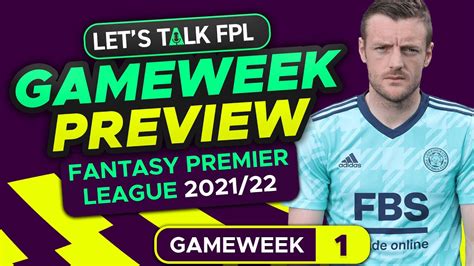 Fpl Gameweek Preview Fantasy Premier League Tips Win Big