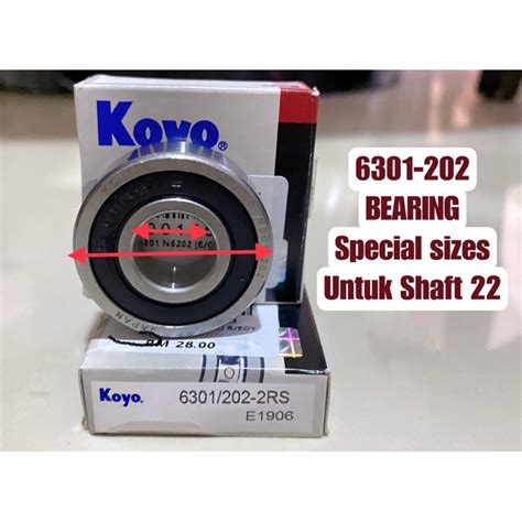 KOYO BEATING 6301 202 2RS BEARING SPECIAL SIZE Shaft 22 JAPAN Shopee