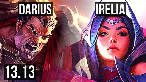 Darius Vs Irelia Top 8 0 3 6 Solo Kills Legendary 1 1m Mastery