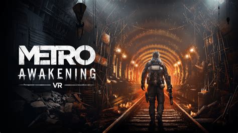 Metro Aura Droit Un Traitement Ps Vr Cette Ann E Metro Awakening