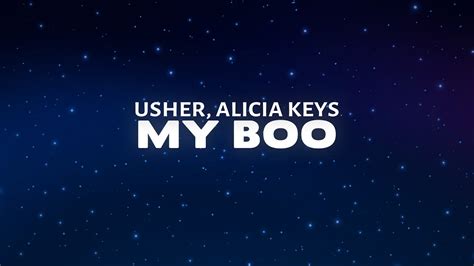 Usher My Boo Lyrics Ft Alicia Keys Youtube