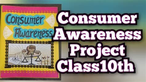 Consumer Awareness Project For Class 10th Cbse 2023 24 Parulcreations