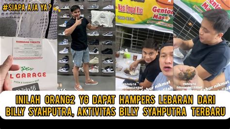 Inilah Orang Yg Dapat Hampers Lebaran Dari Billy Syahputra Aktivitas