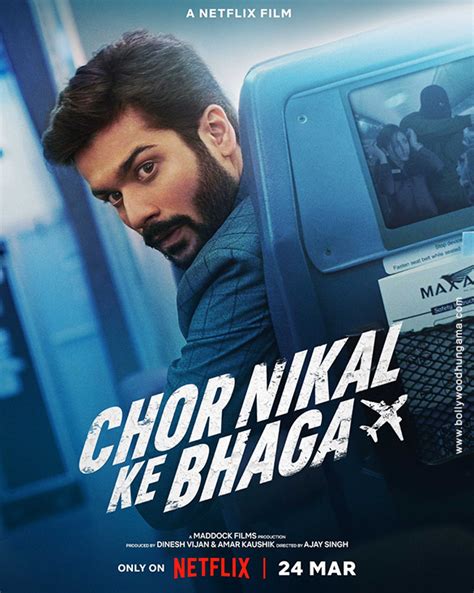 Chor Nikal Ke Bhaga First Look Bollywood Hungama