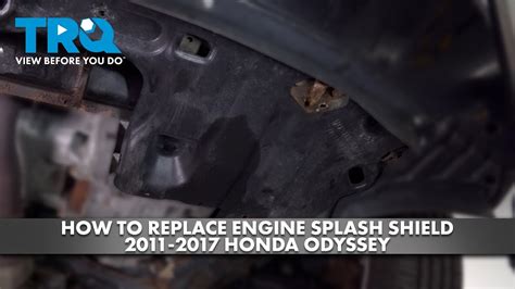 How To Replace Honda Front Engine Splash Guard How To Replac