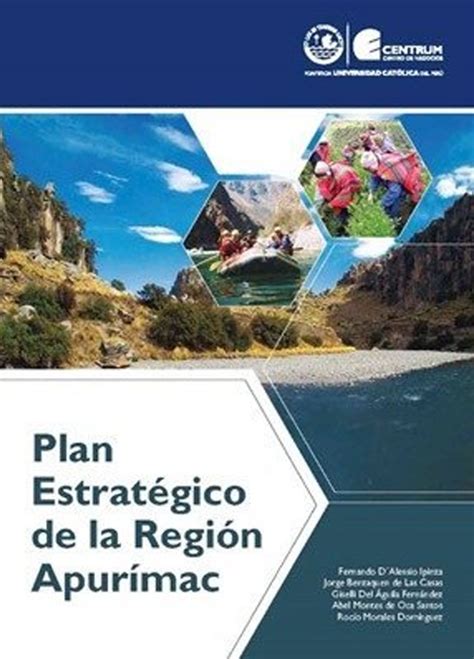 Plan Estrat Gico De La Regi N Apur Mac Centrum Think La Plataforma