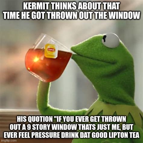 But That S None Of My Business Meme Imgflip