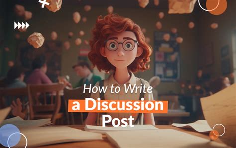 How To Write A Discussion Post Guide With Expert Tips