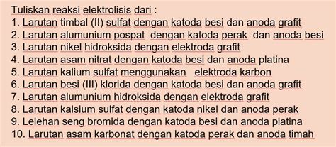 Tuliskan Reaksi Elektrolisis Dari 1 Larutan StudyX