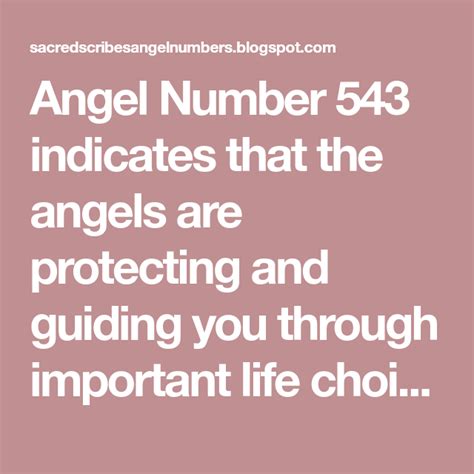 Angel Number 543 Indicates That The Angels Are Protecting And Guiding