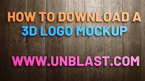 How To Download And Unzip A 3d Logo Mockup From Youtube