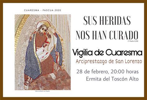 Parroquia Matriz De San Lorenzo Vigilia De Cuaresma El 28 De Febrero