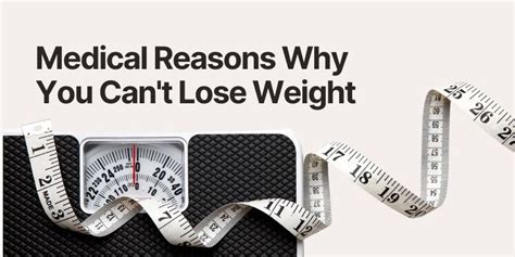 Not Just Calories Medical Reasons Why You Can T Lose Weight