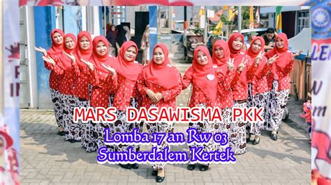 JUARA LOMBA PADUAN SUARA MARS DASAWISMA PKK DESA SUMBERDALEM KERTEK