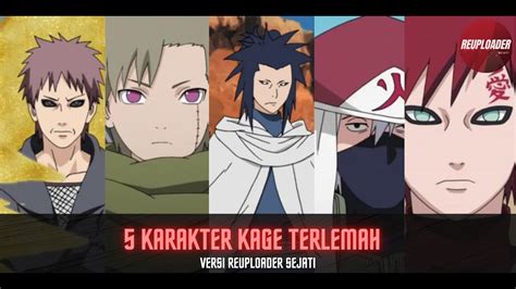 Inilah Karakter Kage Terlemah Di Anime Naruto Youtube