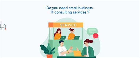 Small Business IT Consulting Services Benefits