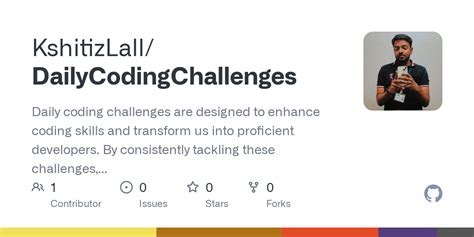 GitHub - KshitizLall/DailyCodingChallenges: Daily coding challenges are ...