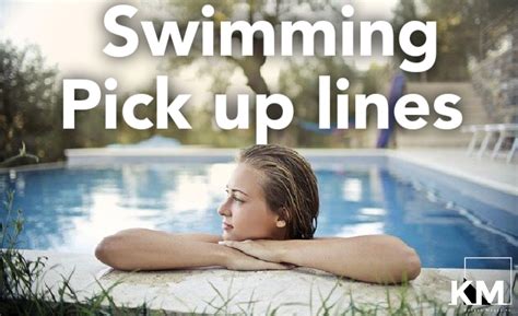 80+ Best Swimming Pick Up Lines - Kenyan Magazine