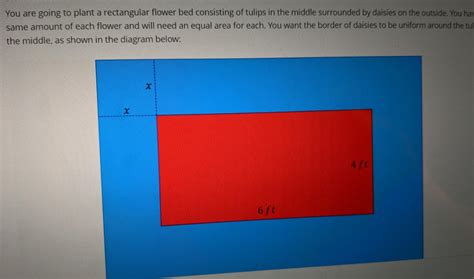 Solved You Are Going To Plant A Rectangular Flower Bed Chegg