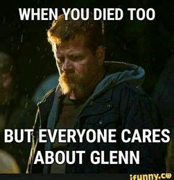 Walking Dead Meme 22 you died too with glenn - Comics And Memes