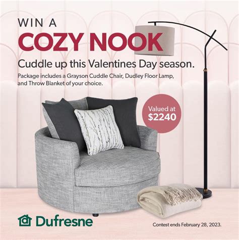 Dufresne Valentine S Day Contest Win A Cozy Nook Contests In