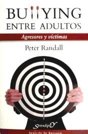 Bullying Entre Adultos Peter Randall