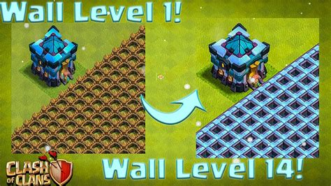 Clash Of Clans Wall Level 1 To Wall Level 14 Townhall 13 Command Upgrade Youtube