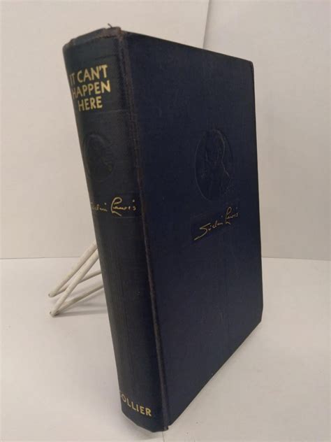Sinclair Lewis It Cant Happen Here 7